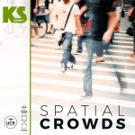 Spatial Crowds